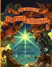 Beispielbild fr The Story of the First Christmas zum Verkauf von Wonder Book