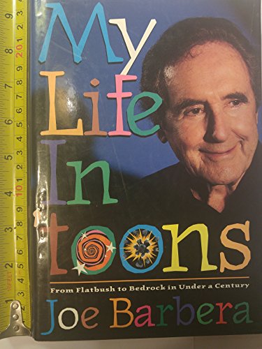 9781570360428: My Life in 'Toons: From Flatbush to Bedrock in Under a Century
