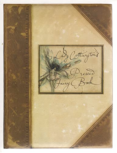 Stock image for Lady Cottingtons Pressed Fairy Book for sale by Goodwill Books