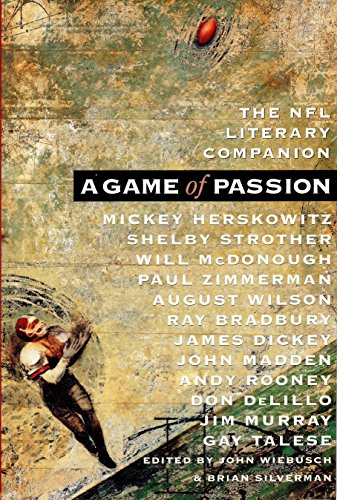 Beispielbild fr A Game of Passion: The NFL Literary Companion zum Verkauf von ThriftBooks-Dallas