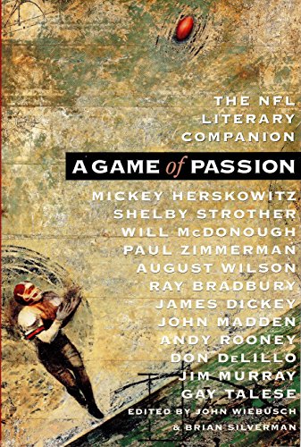 Imagen de archivo de A Game of Passion: The NFL Literary Companion a la venta por ThriftBooks-Dallas
