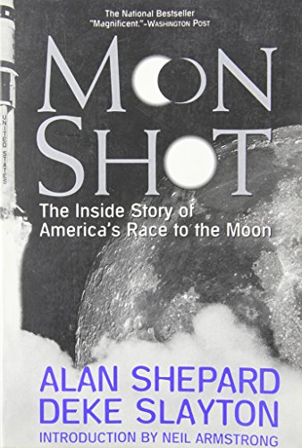 Stock image for Moon Shot: The Inside Story of America's Race to the Moon for sale by OddReads