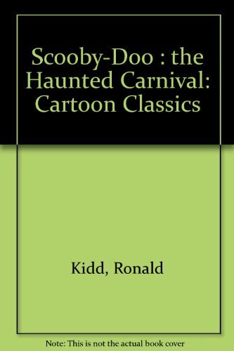 Stock image for Scooby-Doo: The Haunted Carnival (Cartoon Classics) for sale by Once Upon A Time Books