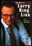 Beispielbild fr The Best of Larry King Live: The Greatest Interviews zum Verkauf von Wonder Book