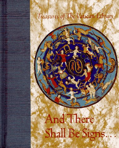 9781570362347: And There Shall Be Signs (Treasures of the Vatican Library)