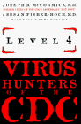 9781570362774: Level 4: Virus Hunters of the Cdc