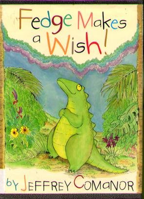 Beispielbild fr Fedge Makes a Wish! zum Verkauf von Wonder Book