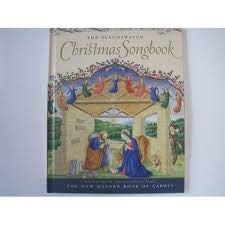 Stock image for The Illuminated Christmas Songbook for sale by Sarah Zaluckyj