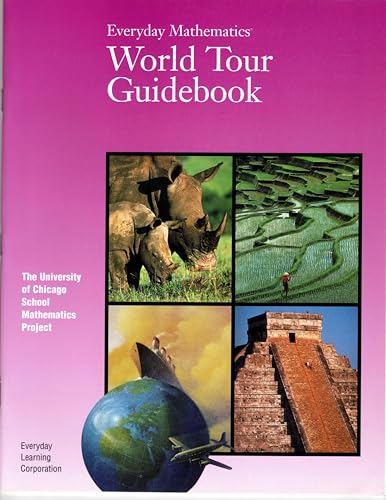 Imagen de archivo de World Tour Guidebook 4th Grade Everyday Mathematics (The University of Chicago Mathematics Project UCSMP) a la venta por HPB-Red