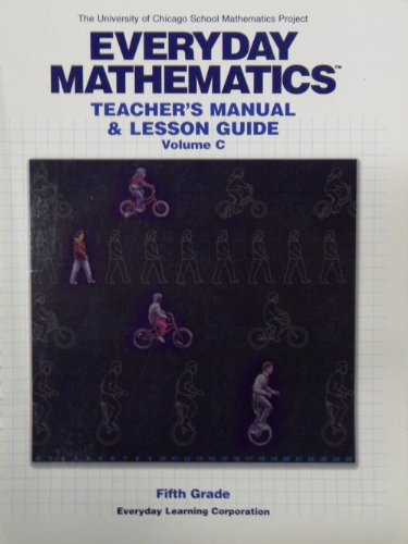Stock image for Everyday Mathematics Teachers Manual & Lesson Guide Volume C Fifth 5th Grade for sale by HPB-Red