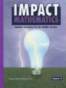 Beispielbild fr Impact Mathematics : Algebra and More for the Middle Grades, Course 2 zum Verkauf von Better World Books
