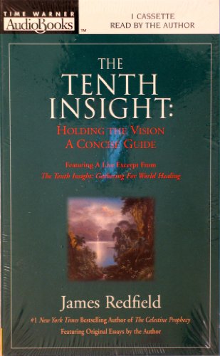 Imagen de archivo de The Tenth Insight: Holding the Vision; A Concise Guide a la venta por The Yard Sale Store