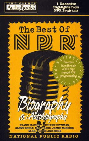 9781570425509: The Best of NPR: Biography & Autobiograpy