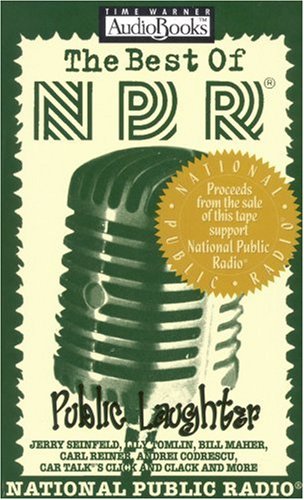 Imagen de archivo de The Best of NPR: Public Laughter a la venta por The Yard Sale Store