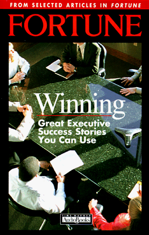Beispielbild fr Winning: Great Executive Success Stories You Can Use Cassette zum Verkauf von Library House Internet Sales