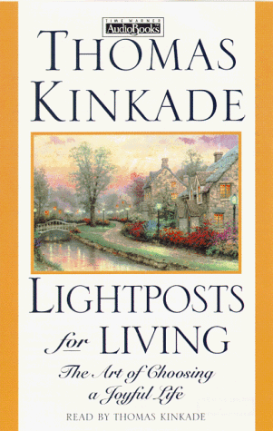 Imagen de archivo de Lightposts for Living: The Art of Choosing a Joyful Life a la venta por The Yard Sale Store