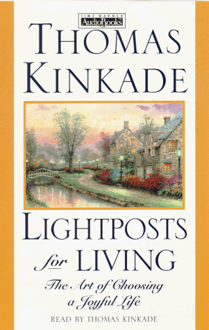 9781570426575: Lightposts for Living: The Art of Choosing a Joyful Life