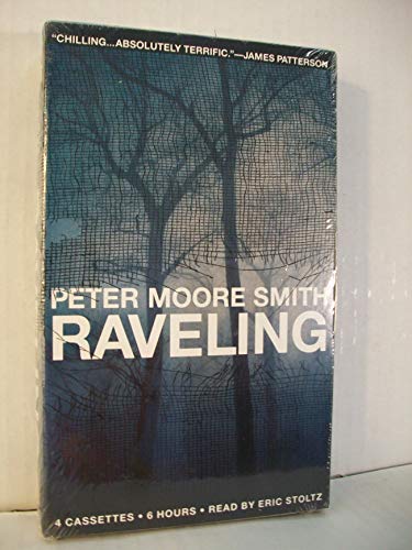 Imagen de archivo de Raveling: A Novel of Suspense a la venta por The Yard Sale Store