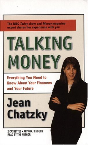 Imagen de archivo de Talking Money: Everything You Need to Know About Your Finances and Your Future a la venta por The Yard Sale Store