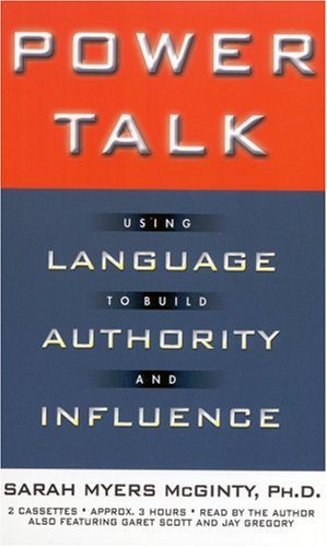 Beispielbild fr Power Talk: Using Language to Build Authority and Influence zum Verkauf von Ergodebooks