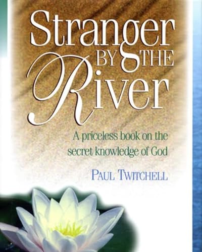 Stock image for Stranger by the River for sale by Wonder Book