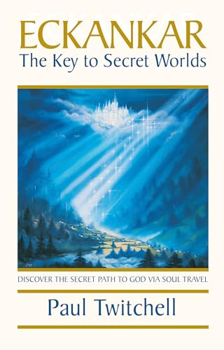 9781570431548: ECKANKAR--The Key to Secret Worlds