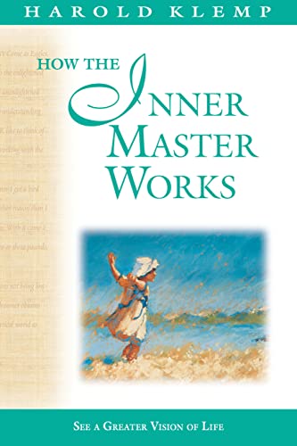 Stock image for How the Inner Master Works: Mahanta Transcripts, Book 12 for sale by Hawking Books