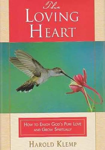 Stock image for The Loving Heart for sale by Better World Books: West