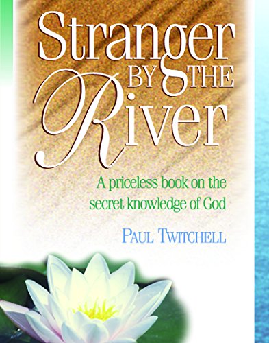 Stock image for Stranger by the River for sale by Austin Goodwill 1101