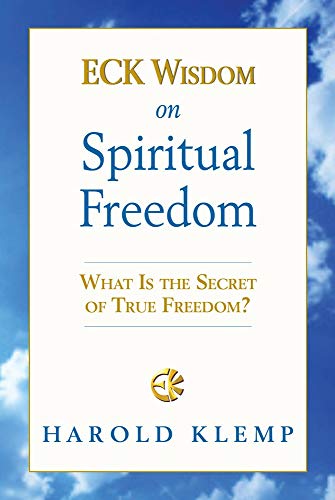 Beispielbild fr ECK Wisdom on Spiritual Freedom zum Verkauf von SecondSale