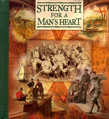 Stock image for Strength for a Man's Heart for sale by SecondSale