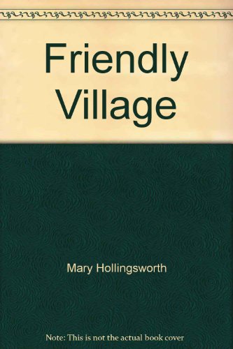 Imagen de archivo de Friendly Village a la venta por Better World Books