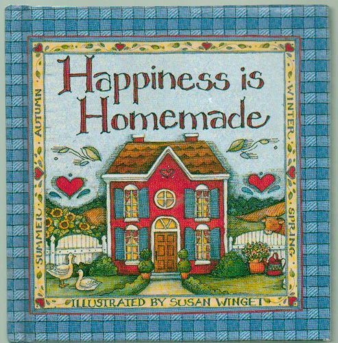 Stock image for Happiness Is Homemade (Little Treasures Miniature Books) for sale by Wonder Book