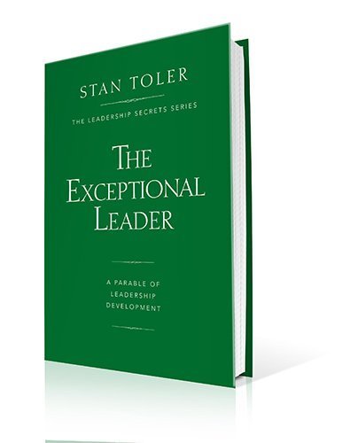 9781570523786: The Exceptional Leader: A Parable of Leadership Development