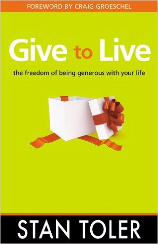 Beispielbild fr Give To Live: The Freedom of Being Generous with Your Life zum Verkauf von Pennywisestore