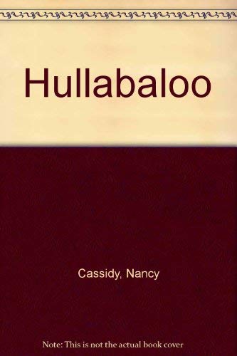 Beispielbild fr Nancy Cassidy's Hullabaloo: A Holler-Along Handbook and Activities Too! zum Verkauf von Ergodebooks