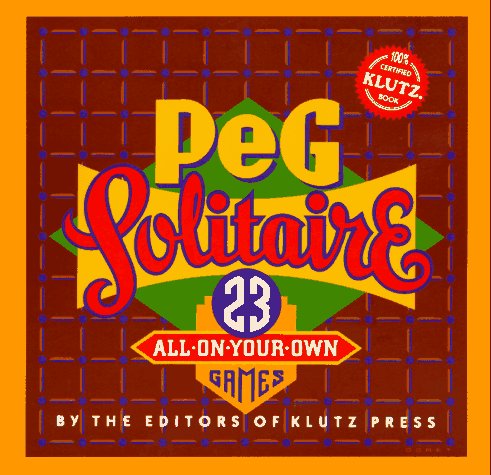 9781570540332: Peg Solitaire: 23 All-On-Your-Own Games