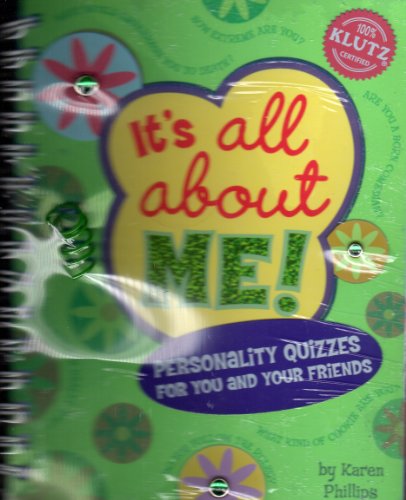 Beispielbild fr It's All About Me: Personality Quizzes for You and Your Friends (Klutz) zum Verkauf von Wonder Book