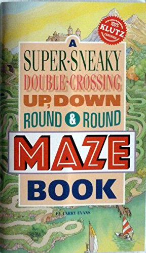 Imagen de archivo de Super-Sneaky Maze Book (Klutz) a la venta por AwesomeBooks