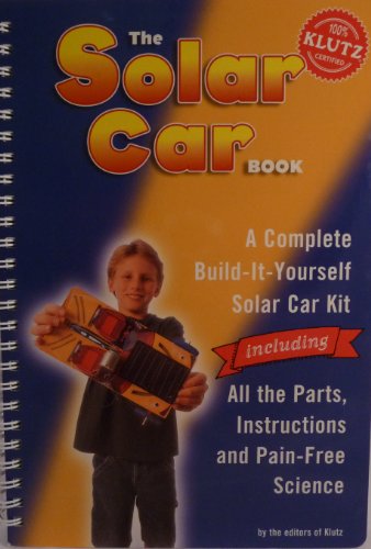 Imagen de archivo de The Solar Car Book [With Real Solar-Powered Car to Assemble] a la venta por ThriftBooks-Atlanta