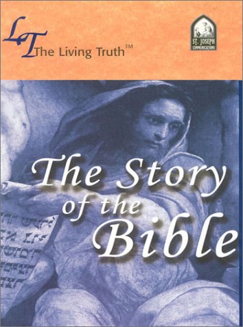Stock image for The Story of the Bible for sale by WookieBooks