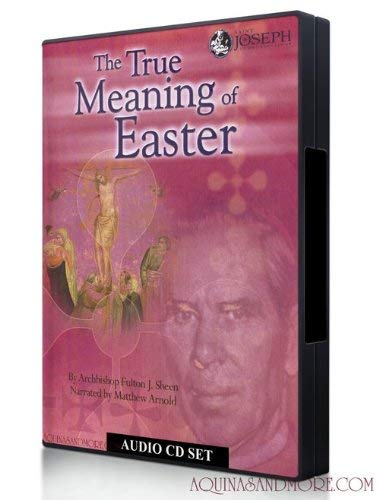 The True Meaning of Easter (9781570583988) by Sheen, Fulton J.