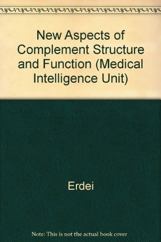 9781570591587: New Aspects of Complement Structure and Function