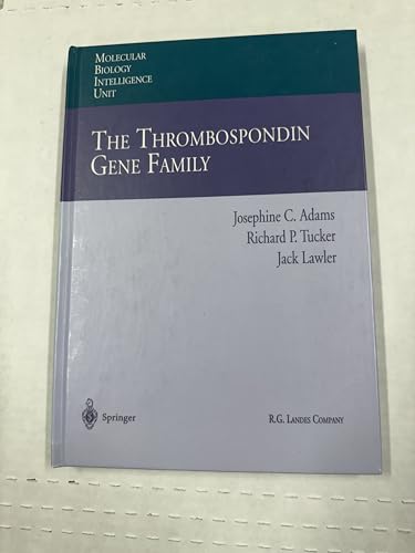 Imagen de archivo de The Thrombospondin Gene Family (Molecular Biology Intelligence Unit) a la venta por Zubal-Books, Since 1961