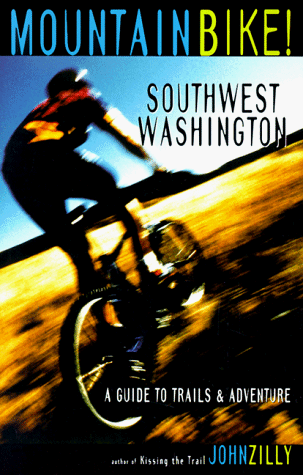 Imagen de archivo de Mountain Bike! Southwest Washington: A Guide to Trails and Adventure a la venta por BooksRun