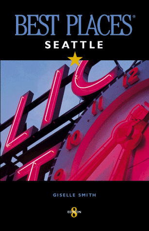 Stock image for Best Places Seattle for sale by Better World Books