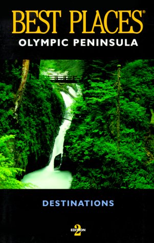 Stock image for Best Places Destinations Olympic Peninsula for sale by ThriftBooks-Dallas