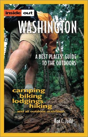 Stock image for Inside Out Washington : A Best Places Guide to the Outdoors for sale by Better World Books