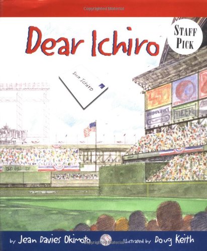 Beispielbild fr Dear Ichiro zum Verkauf von Better World Books