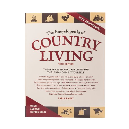 9781570613777: The Encyclopedia of Country Living: An Old Fashioned Recipe Book